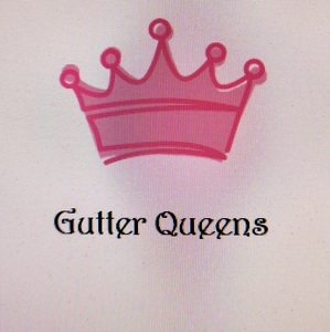Gutter Queens